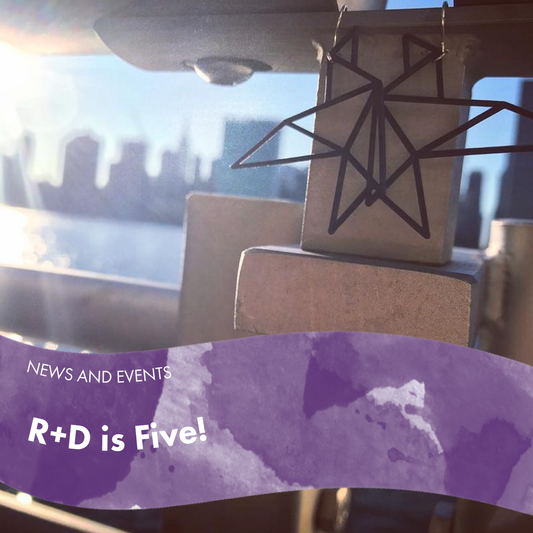 R+D is Five!