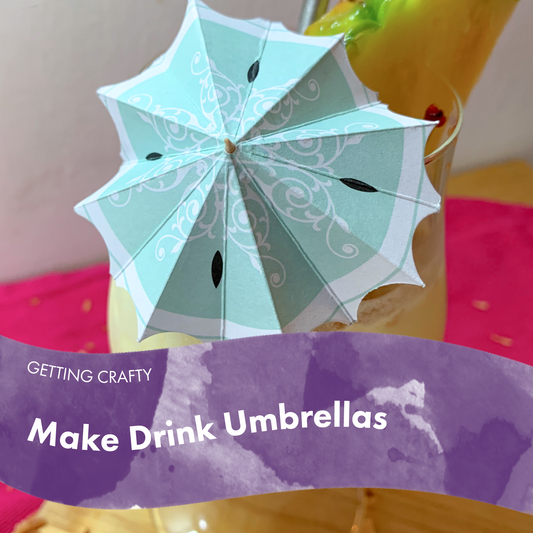 Make Drink Umbrellas