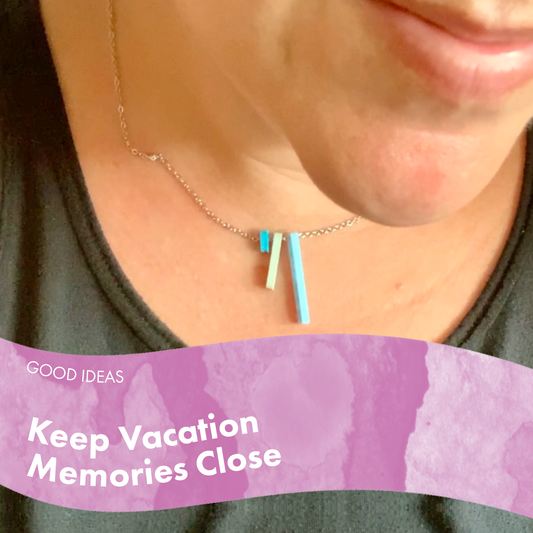 Keep Vacation Memories Close