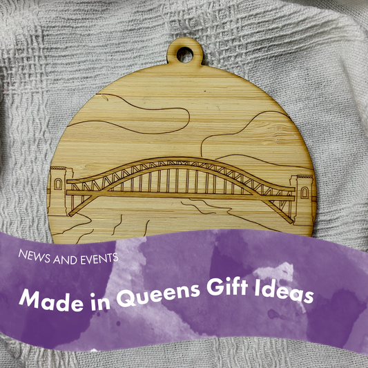 Made in Queens Gift Ideas