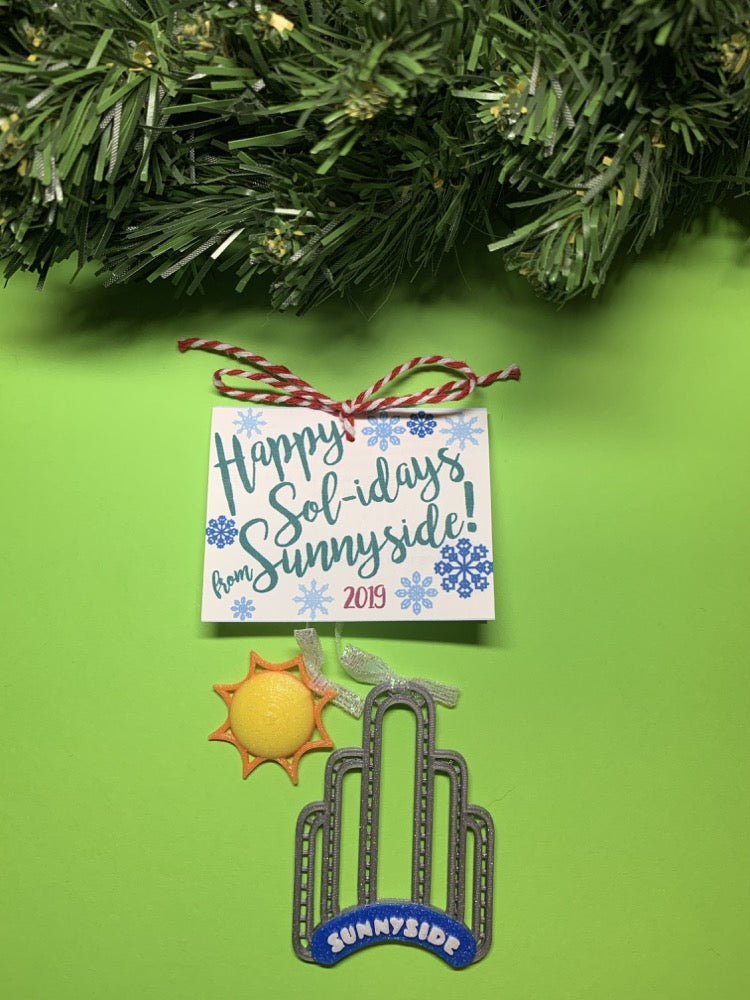 Happy Sol-idays from Sunnyside! 2019 3D Printed Ornament