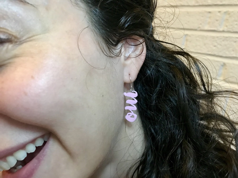 Yes to Love. Yes to Life. Yes to Staying in More! 3D Printed Earrings